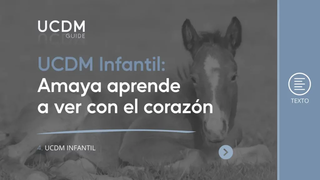 Amaya aprende a ver con el corazón. Cuento Infantil UCDM