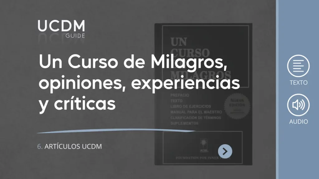 Un Curso de Milagros, opiniones, experiencias y críticas