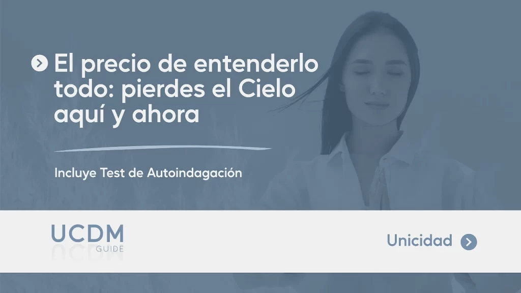 El precio de entenderlo todo: pierdes el Cielo aquí y ahora