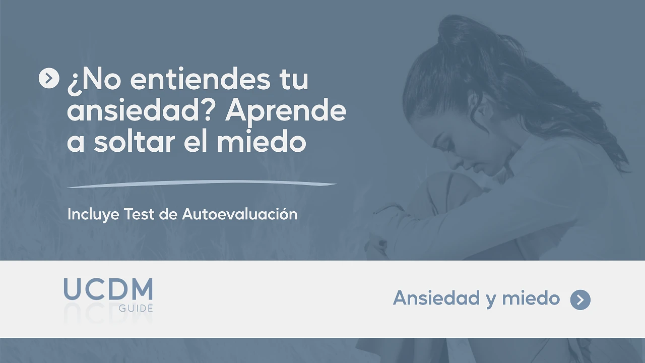 ¿No entiendes tu ansiedad? Aprende a soltar el miedo