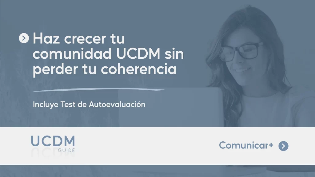 Haz crecer tu comunidad UCDM sin perder coherencia espiritual