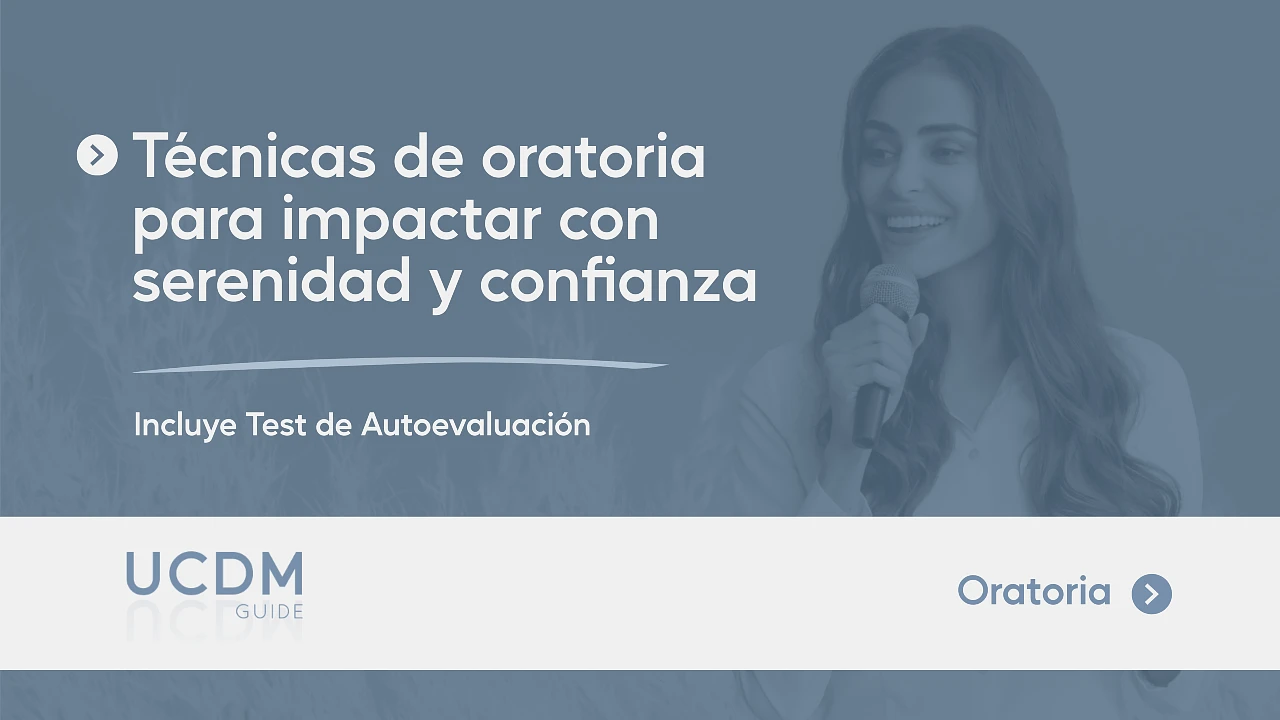 Técnicas de oratoria para impactar con serenidad y confianza