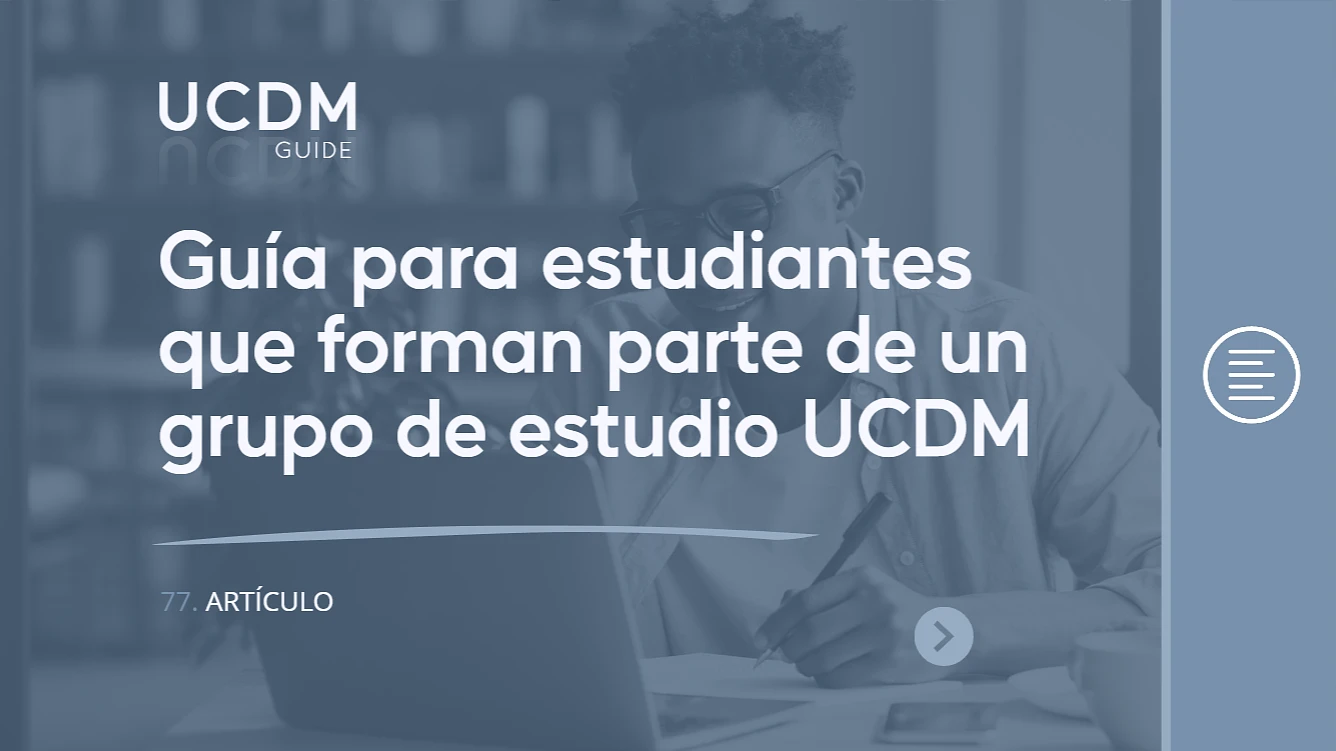 Guía para estudiantes que forman parte de un grupo de estudio UCDM