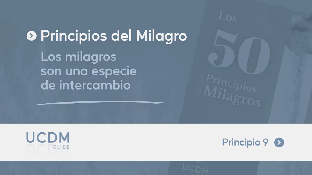 Los milagros son una especie de intercambio