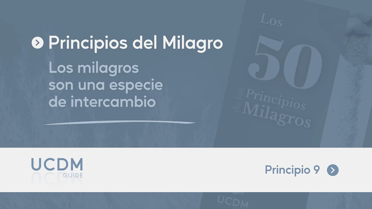 Los milagros son una especie de intercambio